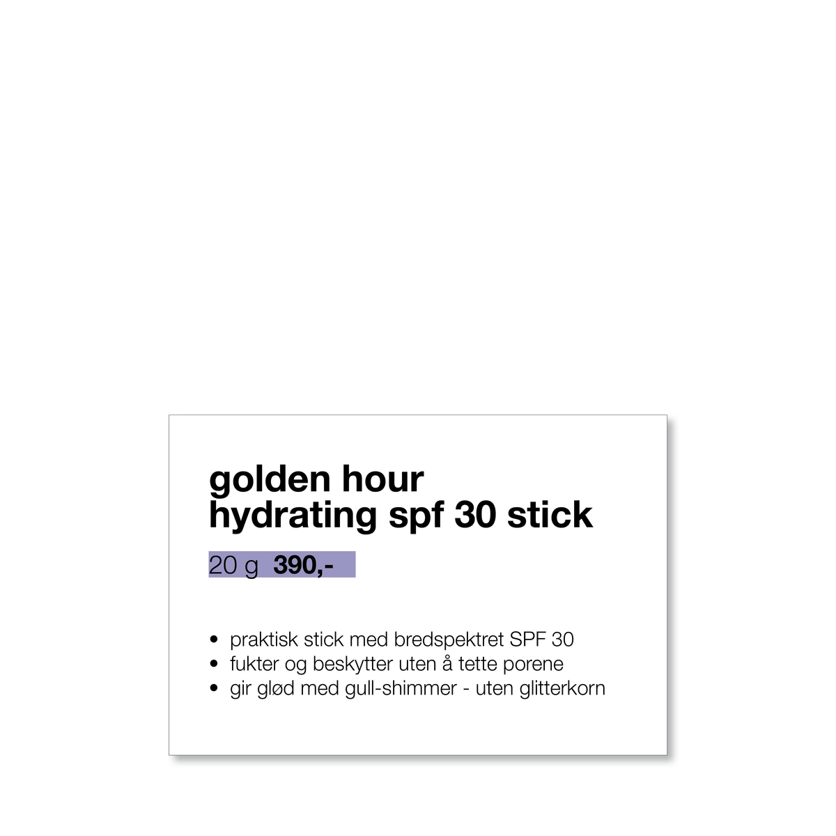 CLEAR START GOLDEN HOUR HYDRATING SPF 30 STICK