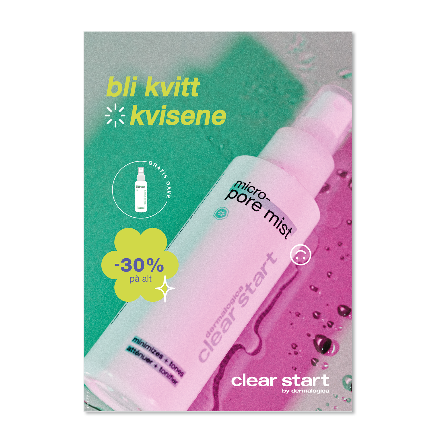 DL - DISK - CLEAR START 30% PÅ ALT + PORE MIST GWP